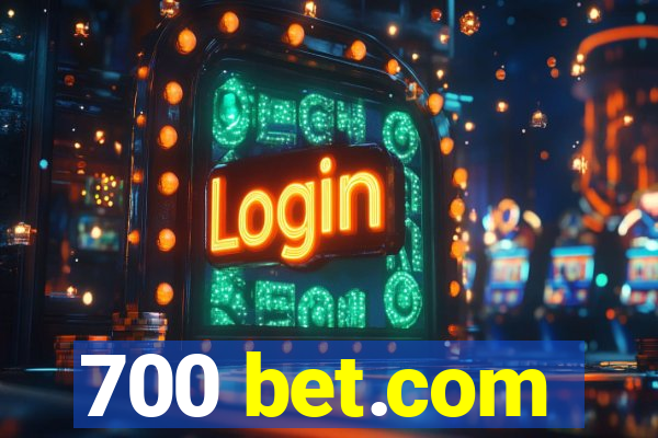 700 bet.com